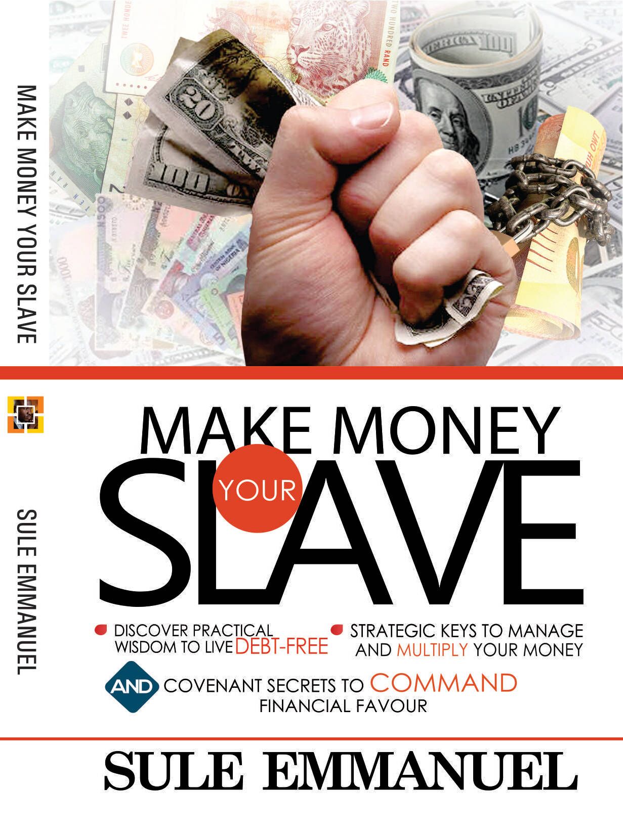 MAKE MONEY YOUR SLAVE (HARD COPY)
